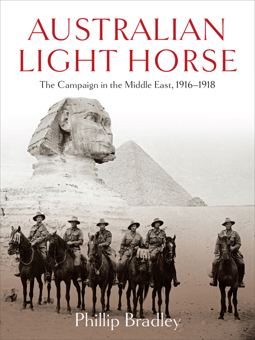 Title details for Australian Light Horse by Phillip Bradley - Wait list
